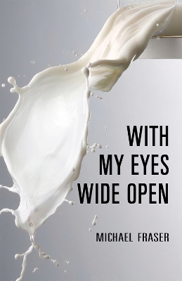 Book cover for With My Eyes Wide Open