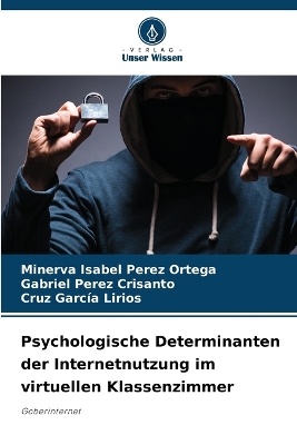 Book cover for Psychologische Determinanten der Internetnutzung im virtuellen Klassenzimmer