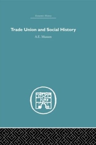 Cover of Trade Union and Social History