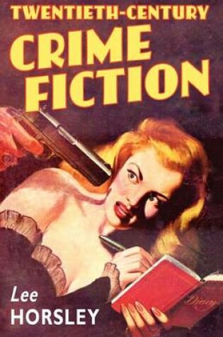 Cover of Twentieth-Century Crime Fiction