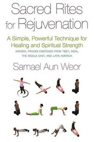 Cover of Sacred Rites for Rejuvenation