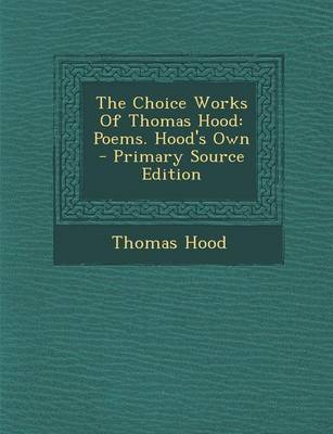 Book cover for Choice Works of Thomas Hood