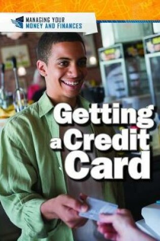 Cover of Getting a Credit Card