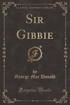 Book cover for Sir Gibbie (Classic Reprint)