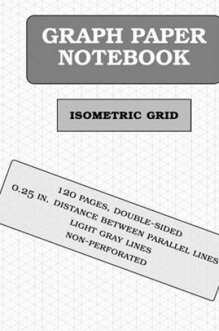 Cover of Isometric Graph Paper Notebook