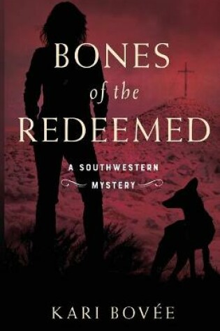 Cover of Bones of the Redeemed