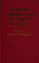 Book cover for Universities, Education and the National Economy