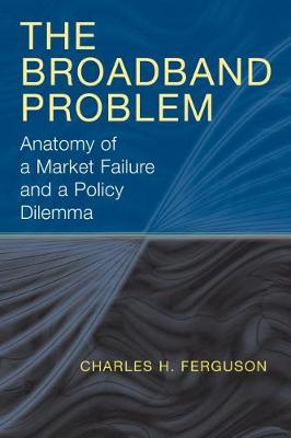 Cover of The Broadband Problem