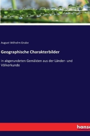 Cover of Geographische Charakterbilder