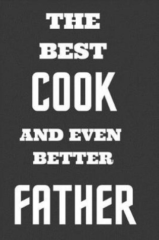 Cover of The Best Cook And Even Better Father