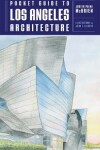 Book cover for Pocket Guide to Los Angeles Architecture