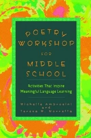 Cover of Poetry Workshop for Middle School