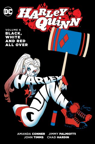 Book cover for Harley Quinn Vol. 6: Black, White and Red All Over