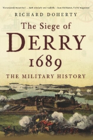 Cover of The Siege of Derry 1689