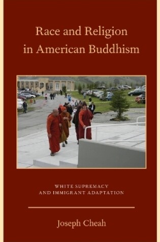 Cover of Race and Religion in American Buddhism