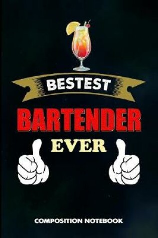 Cover of Bestest Bartender Ever