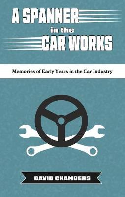 Book cover for A Spanner in the Car Works