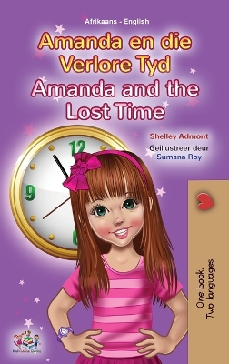 Book cover for Amanda and the Lost Time (Afrikaans English Bilingual Children's Book)