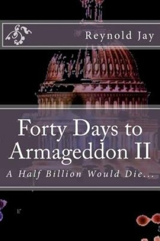 Cover of Forty Days to Armageddon II