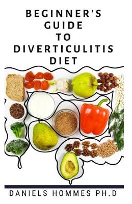 Book cover for Beginner's Guide to Diverticulitis Diet