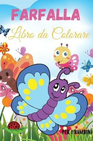 Cover of Farfalla Libro da Colorare per i Bambini
