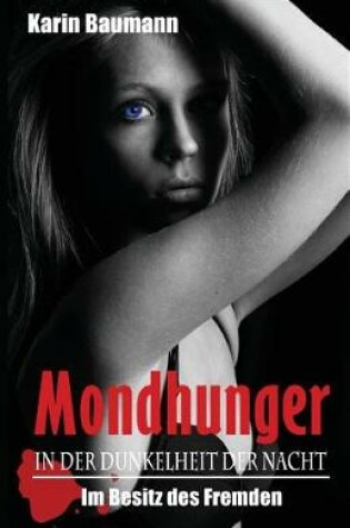 Cover of Mondhunger
