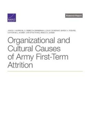 Cover of Organizational and Cultural Causes of Army First-Term Attrition