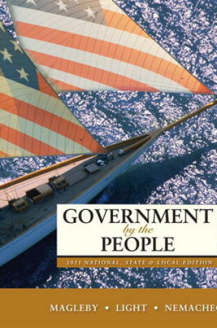 Cover of Government by the People, 2011 National, State, and Local Edition
