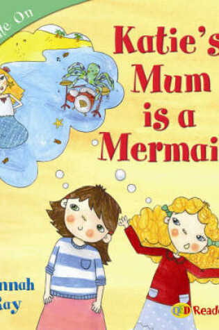 Cover of Katie's Mum is a Mermaid