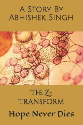 Cover of The Z- Transform