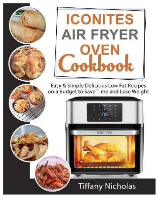 Book cover for Iconites Air fryer Oven Cookbook