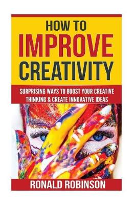 Book cover for How To Improve Creativity