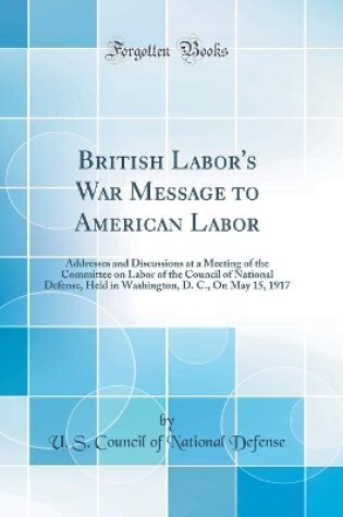 Cover of British Labor's War Message to American Labor