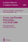 Book cover for Vector and Parallel Processing - Vecpar 2000