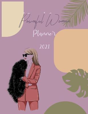 Book cover for Powerful Woman Planner 2021