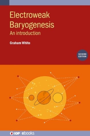 Cover of Electroweak Baryogenesis (Second Edition)