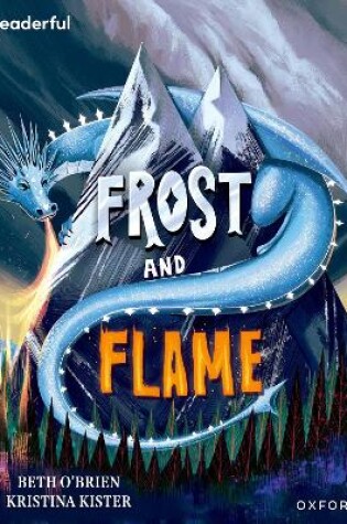 Cover of Readerful Books for Sharing: Year 6/Primary 7: Frost and Flame