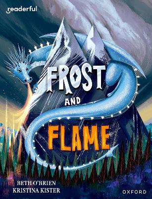 Book cover for Readerful Books for Sharing: Year 6/Primary 7: Frost and Flame