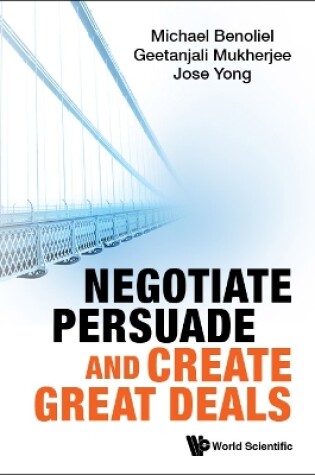 Cover of Negotiate, Persuade And Create Great Deals