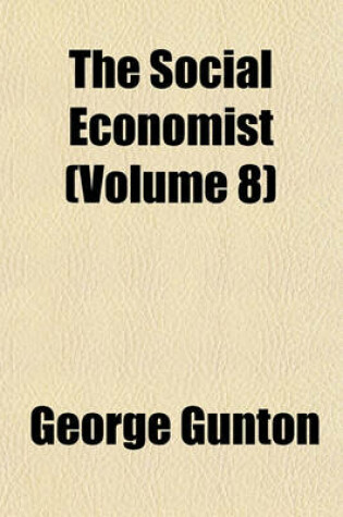 Cover of The Social Economist (Volume 8)