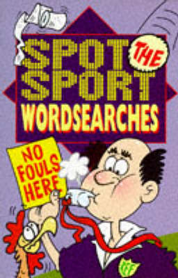 Book cover for Spot the Sport Wordsearches