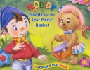 Cover of Noddy and the Lost Picnic Basket