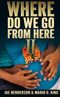 Book cover for Where Do We Go From Here II