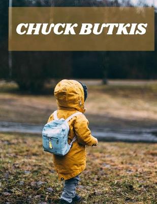 Book cover for Chuck Butkis