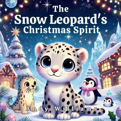 Book cover for The Snow Leopard's Christmas