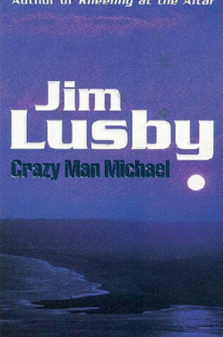 Cover of Crazy Man Michael