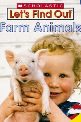 Cover of Let's Find Out: Farm Animals