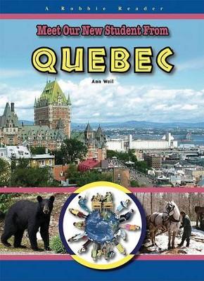 Book cover for Meet Our New Student from Quebec