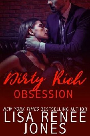Cover of Dirty Rich Obsession