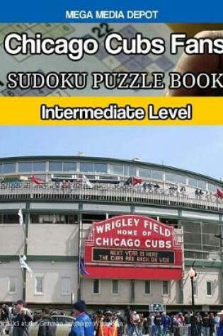 Cover of Chicago Cubs Fans Sudoku Puzzle Book